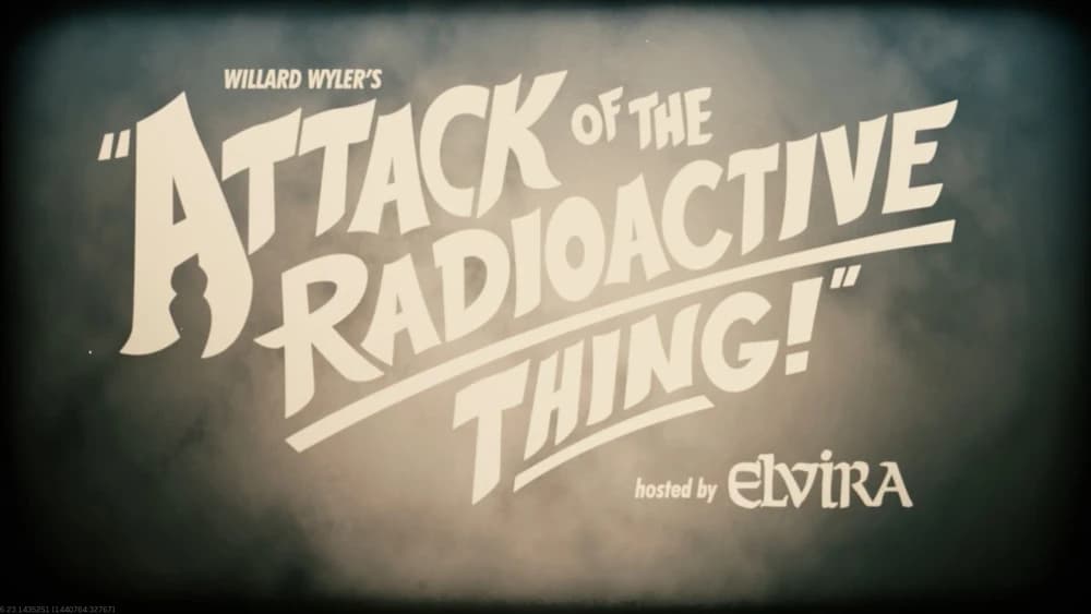 Attack of the Radioactive Thing